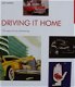 Boek : Driving it Home - 100 Years of car advertising - 1 - Thumbnail