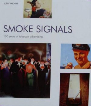 Boek : Smoke Signals - 100 Years of Tobacco Advertising - 1