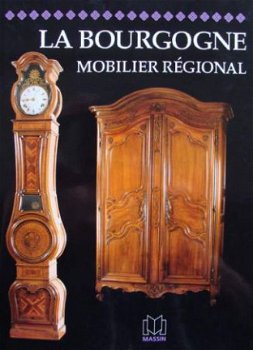 Boek : Mobilier régional - La Bourgogne - 1