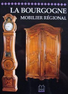 Boek : Mobilier régional - La Bourgogne