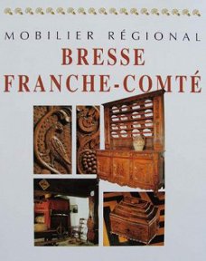 Boek : Mobilier régional - Bresse Franche-Comté