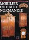 Boek : Mobilier régional - Haute Normandie - 1 - Thumbnail