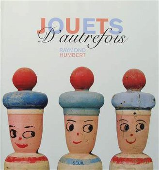 Boek : Jouets D'autrefois - 1