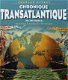 Boek : Chronique Transatlantique du 20e siècle - 1 - Thumbnail