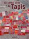 Boek : Le grand guide du Tapis (tapijt, tapijten) - 1 - Thumbnail
