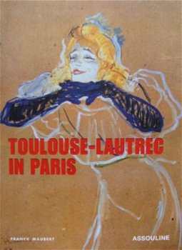 Boek : Toulouse-Lautrec in Paris - 1