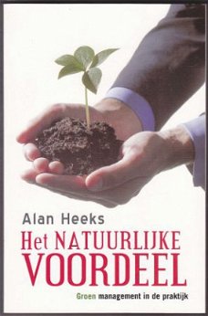 Alan Heeks: Het natuurlijke voordeel