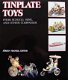 Boek : Tinplate Toys From Schuco, Bing, & Other Companies - 1 - Thumbnail