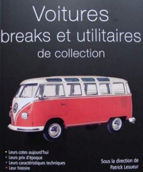 Boek : Voitures breaks et utilitaires de collection - 1