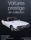 Boek : Voitures prestige de collection - 1 - Thumbnail