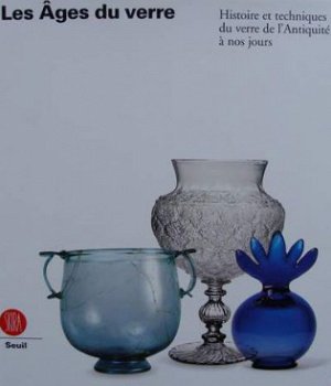 Boek : Les Âges du verre (glaswerk) - 1