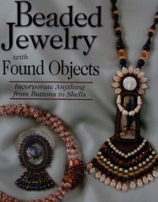 Boek : Beaded Jewelry with Found Objects