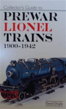 Boek : Collector's Guide to Prewar Lionel Trains 1900-1942 - 1