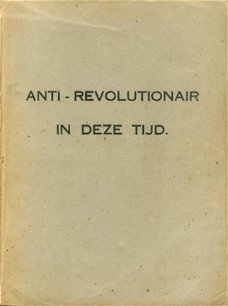 Red; Anti-Revolutionair in deze tijd