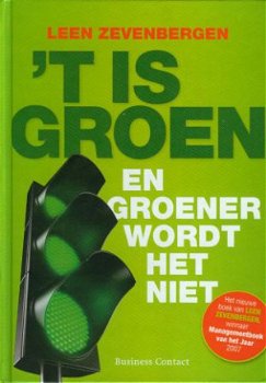 Zevenbergen, Leen; 't Is groen en groener wordt het niet - 1