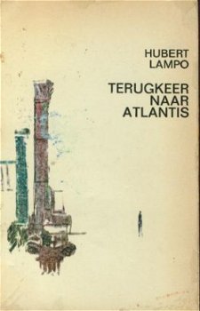 Lampo, Hubert; Terugkeer naar Atlantis - 1