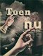 Toen en nu , 1907 - 1957 - 1 - Thumbnail