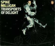 Milligan, Spike; Transports of Delights