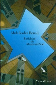 Benali, Abdelkader; Berichten uit Maanzaad Stad - 1