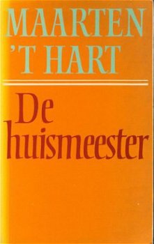 Hart, Maarten 't ; De huismeester - 1