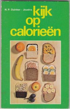 N.P. Duinker-Joustra: Kijk op calorieën - 1