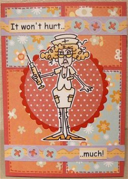 Humor kaart 01: It won't hurt.... much - 1