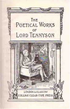 The poetical works of Lord Tennyson [Collins` Illustrated Po