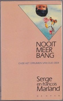 S. en F. Marland: Nooit meer bang - 1