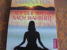 Sabrina Fox-Op zoek nr de waarheid(Spirituele reis) (NIEUW)(