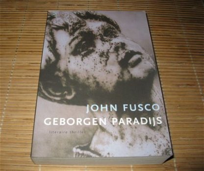 John Fusco - Geborgen paradijs - 1