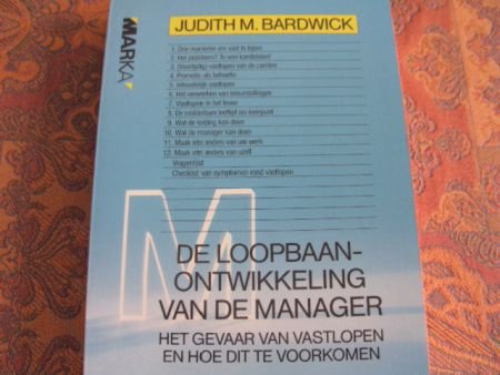 J. M. Bardwick-Loopbaanontw. ve manager (Valkuilen vermijden - 1