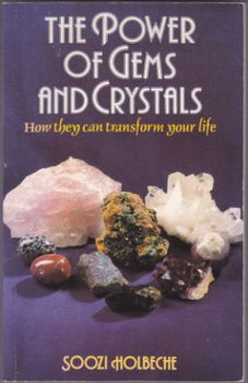 Soozi Holbeche: The Power of Gems and Crystals - 1