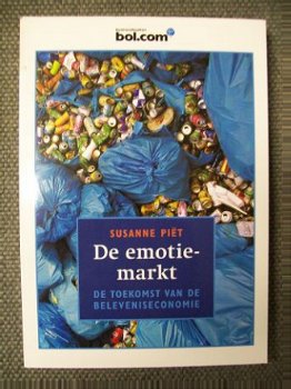 De emotiemarkt Susanne Piet De toekomst beleveniseconomie - 1