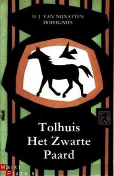 Tolhuis Het zwarte paard - 1