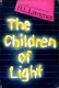 The children of light - 1 - Thumbnail