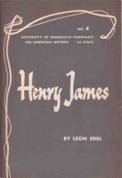 Henry James [ University of Minnesota Pamphlets on American - 1