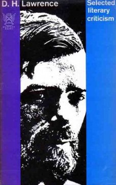 Selected pliterary criticism D.H. Lawrence [Mercury Books, n