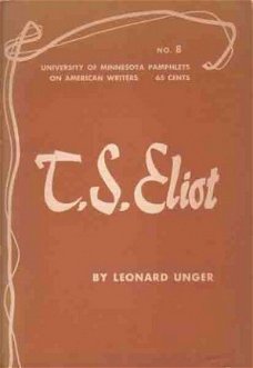 T.S. Eliot [ University of Minnesota Pamphlets on American w