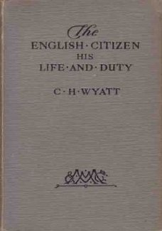 The English citizen. His life and duty