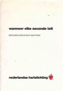 Wanneer elke seconde telt. Leerboekje elementaire reanimatie - 1