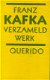 Kafka, Franz; Verzameld Werk - 1 - Thumbnail
