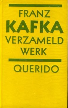 Kafka, Franz; Verzameld Werk