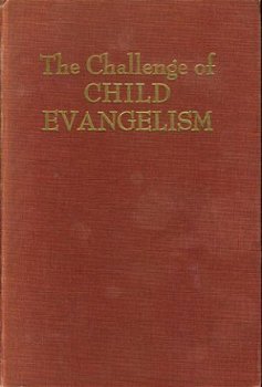 Breitigam, RR; The challenge of child evangelism - 1
