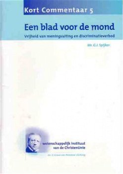 Een blad voor de mond. Vrijheid van meningsuiting en discrim - 1