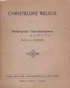 Christelijke religie. Nederlandse geloofsbelijdenis. Deel 2