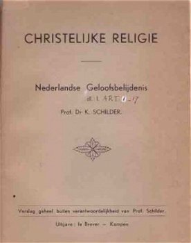 Christelijke religie. Nederlandse geloofsbelijdenis. Deel 1 - 1