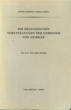 Woude, AS van der; Die Messianische Vorstellungen - 1