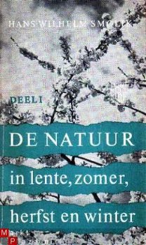 De natuur in lente, zomer, herfst en winter. Deel 1 - 1