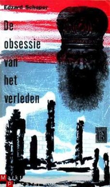 De obsessie van het verleden