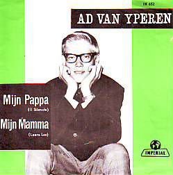 * VINYLSINGLE * AD VAN YPEREN * MIJN PAPPA * HOLLAND 7